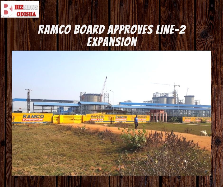 Ramco Board approves Line-2 Expansion