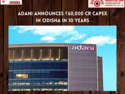 Adani announces ₹60,000 cr CAPEX in Odisha in 10 years