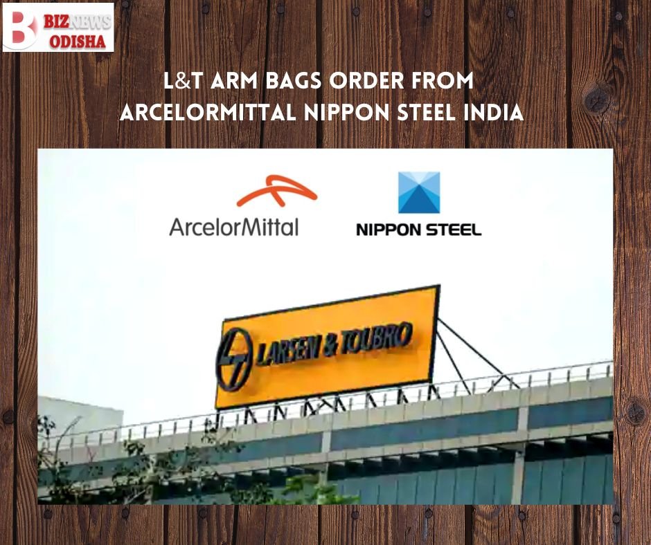 L&T arm bags order from ArcelorMittal Nippon Steel India