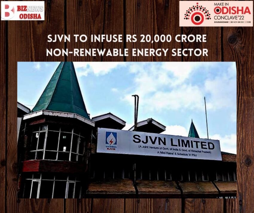 SJVN to infuse Rs 20,000 crore Non-Renewable Energy Sector