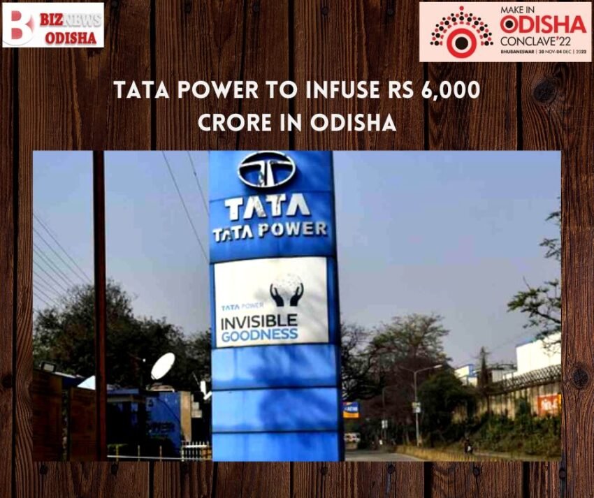 Tata Power to infuse Rs 6,000 crore in Odisha