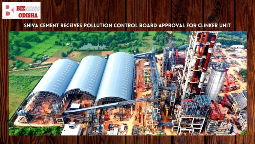 Shiva Cement receives Pollution Control Board approval for clinker unit